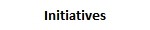 Initiatives